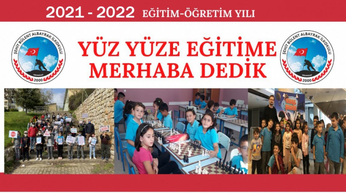 2021-2022 Eğitim Öğretim Yılı Hayırlı Olsun